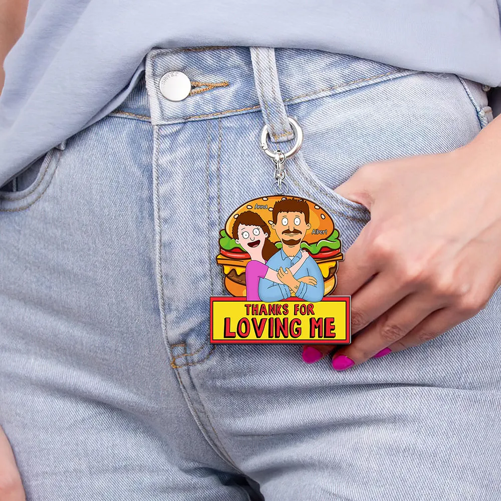 Personalized Gifts For Couple Keychain Thanks For Loving Me 06XQQN060225HG