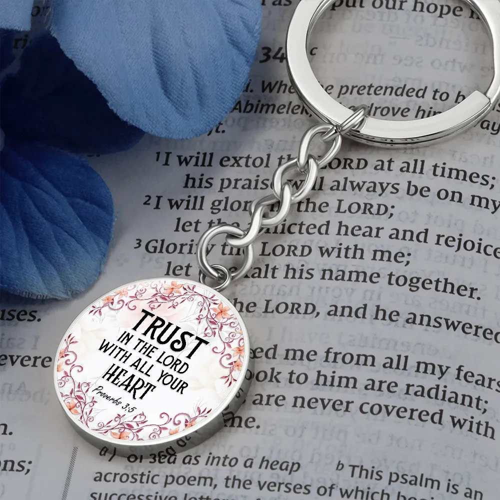 Trust in the Lord, Proverbs 3:5-Bible Verse Keychain